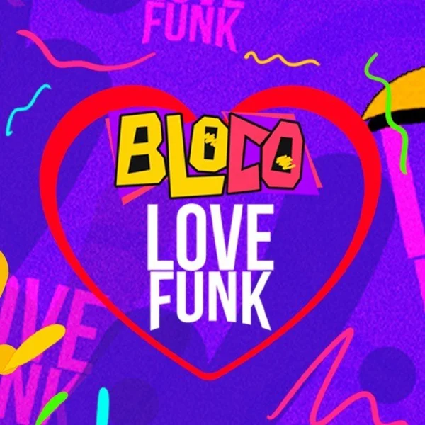 Bloco Love funk