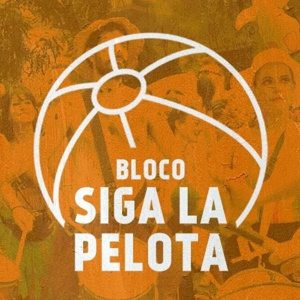 Bloco Siga La Pelota