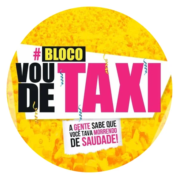Bloco Vou de Táxi