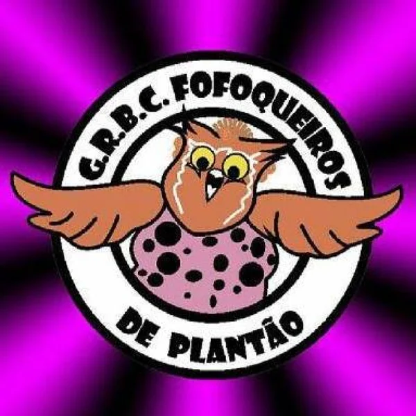 G.R.B.C. Fofoqueiros De Plantão
