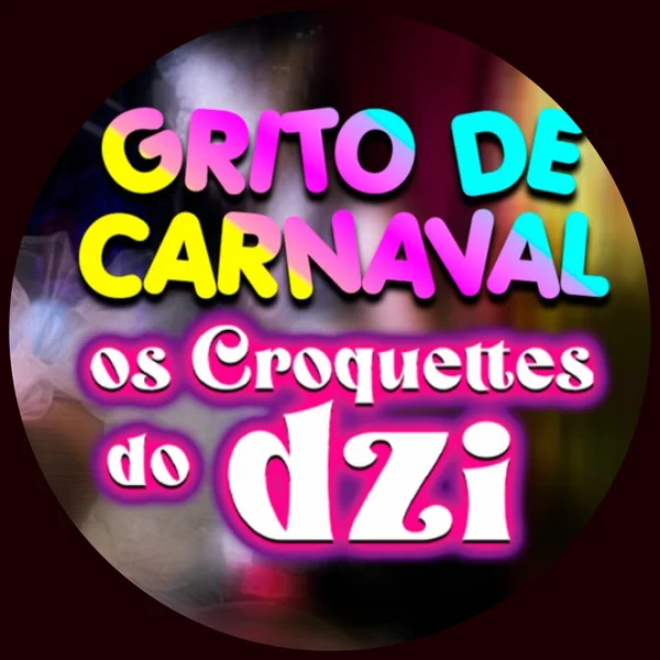 Bloco os Croquettes dos DZI